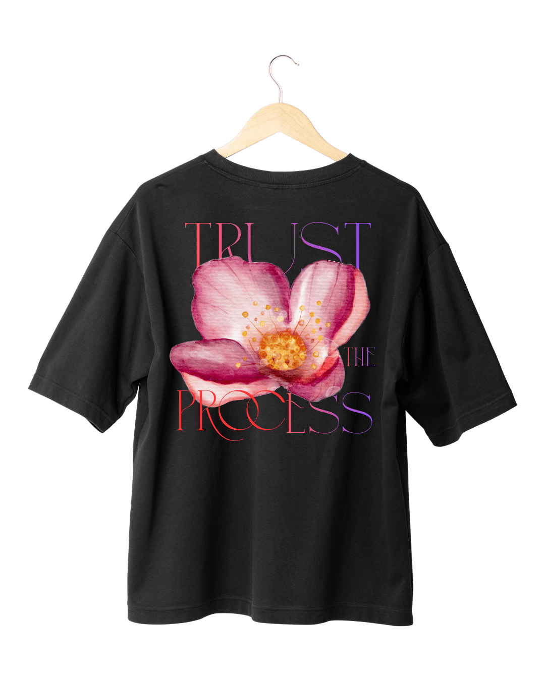 Trust The Process Aesthetic Floral Graphic Oversized T-Shirt