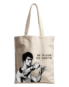 Be Water My Friend Bruce Lee Graphic Canvas Tote Bag | Codeblinks