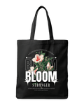 Bloom Stronger Floral Aesthetic Graphic Canvas Tote Bag | Codeblinks