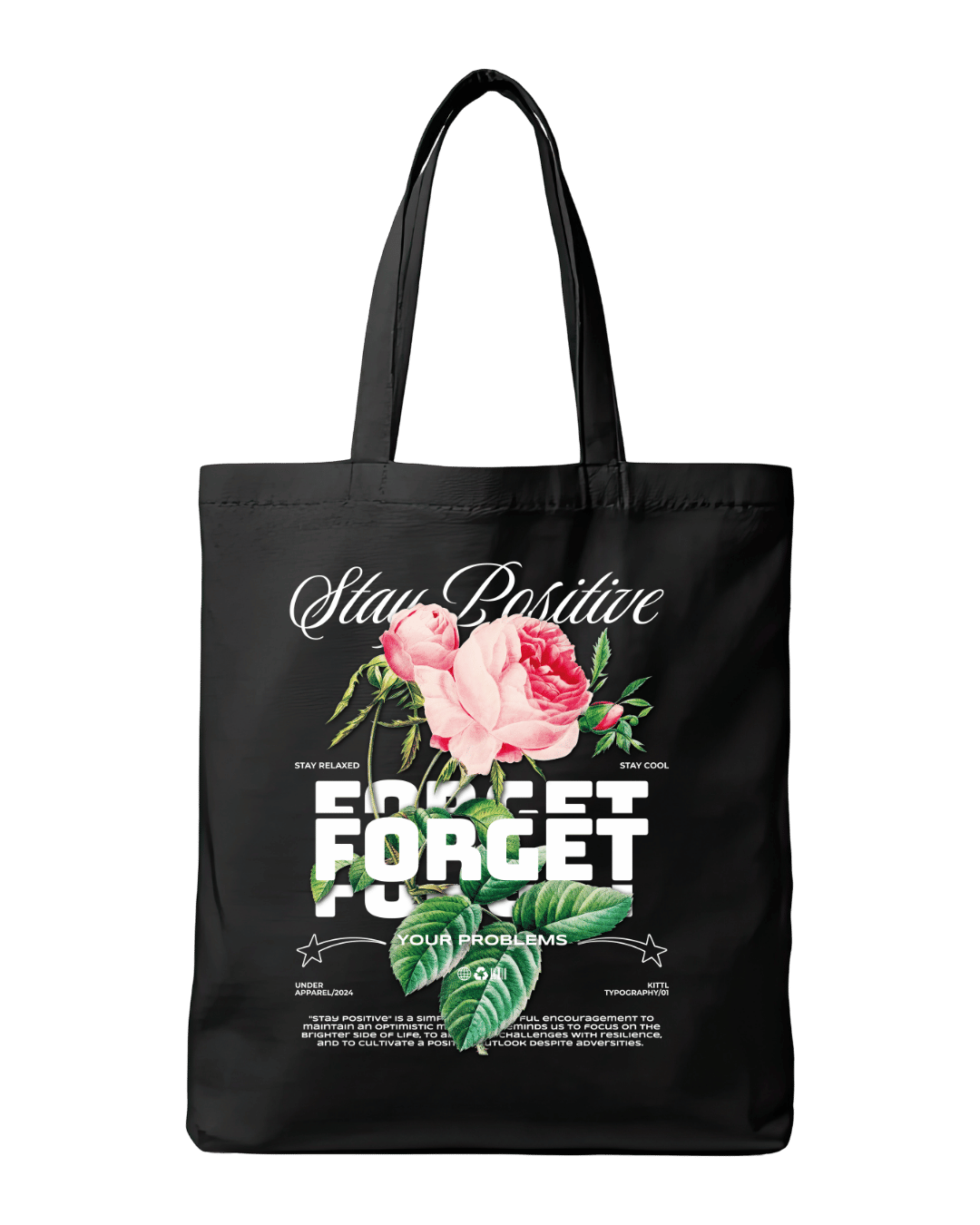 Stay Positive Floral Rose Graphic Canvas Tote Bag | Codeblinks