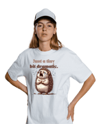 Just A Tiny Bit Dramatic Cute Hedgehog Graphic Oversized T-Shirt