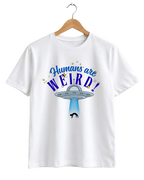 Humans Are Weird UFO Graphic T-Shirt