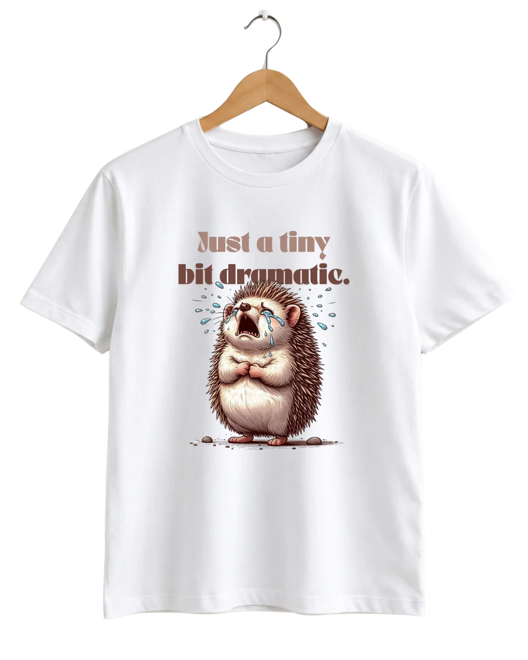 Just A Tiny Bit Dramatic Cute Hedgehog Graphic T-Shirt